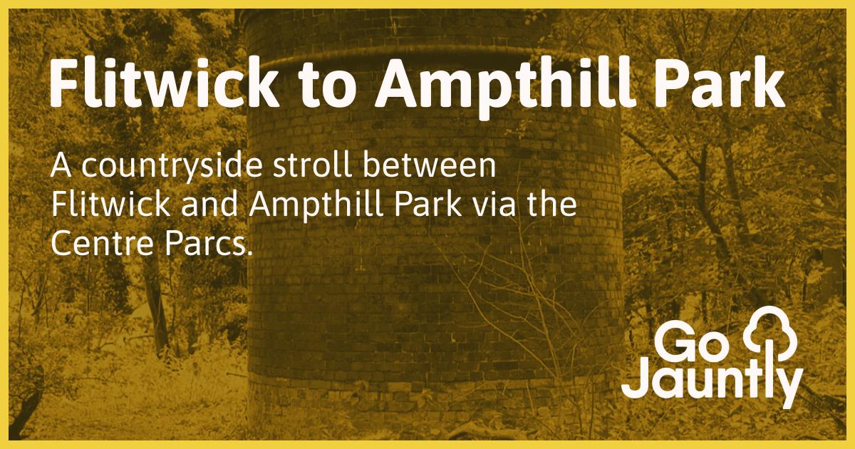 Flitwick to Ampthill Park - Go Jauntly