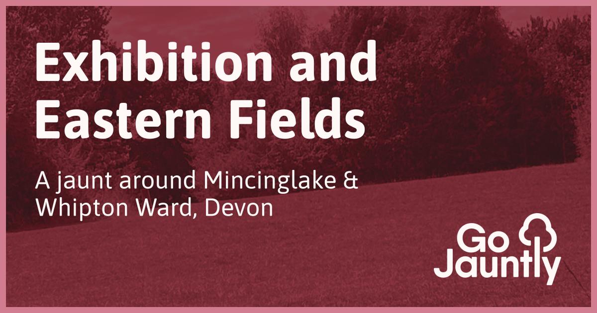 Exhibition and Eastern Fields Go Jauntly