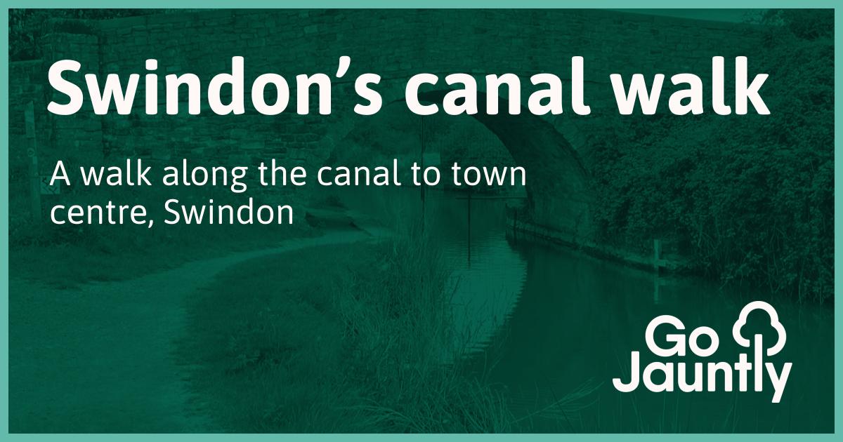 Swindon’s canal walk - Go Jauntly