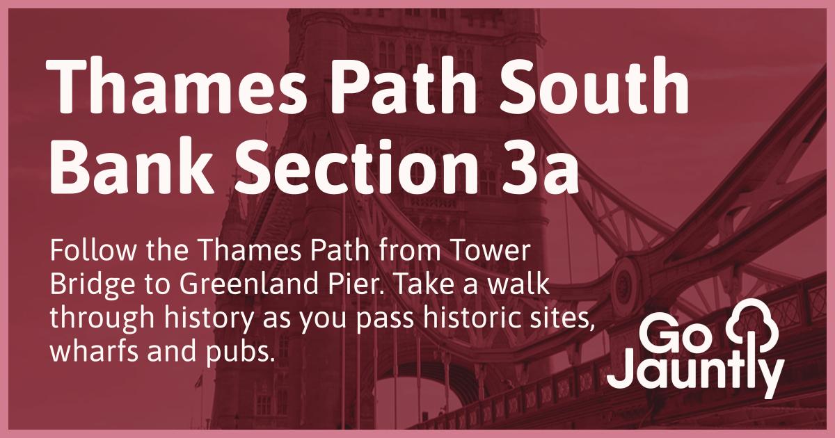 Thames Path South Bank Section 3a